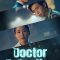 Doctor Detective (2019) S01E01-16 [Tam + Tel + Hin + Kor] WEB-HD Watch Online