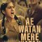 Ae Watan Mere Watan (2024) [Tam + Mal + Tel + Kan + Hin] WEB-HD Watch Online