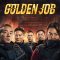 Golden Job (2018) [Tam + Tel + Hin + Chi] WEB-HD Watch Online