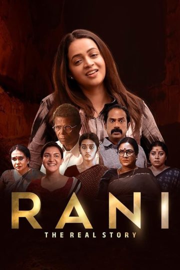 Rani The Real Story (2023) Malayalam WEB-HD Watch Online