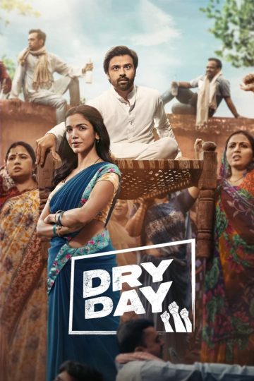 Dry Day (2023) [Tamil + Malayalam + Telugu + Kannada] WEB-HD Watch Online