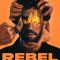 Rebel (2022) [Tamil + Telugu + Hindi + Fr] WEB-HD Watch Online