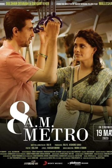 8 A.M. Metro (2023) Hindi WEB-HD Watch Online