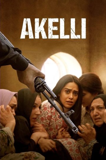 Akelli (2023) Hindi WEB-HD Watch Online