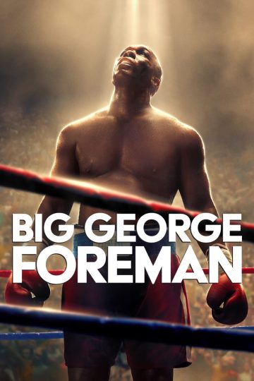 Big George Foreman (2023) [Tamil + Telugu + Hindi + Eng] BDRip Watch Online