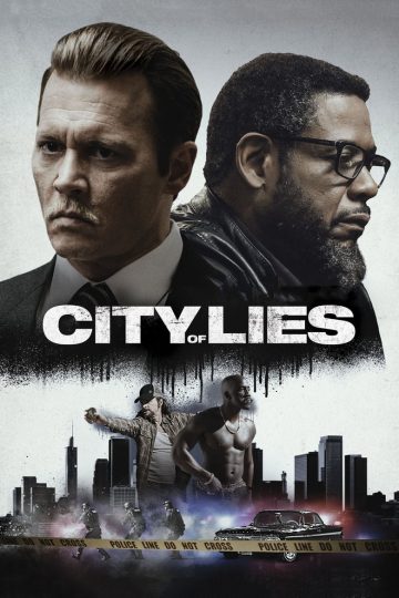 City of Lies (2018) [Tamil + Telugu + Hindi + Eng] BDRip Watch Online